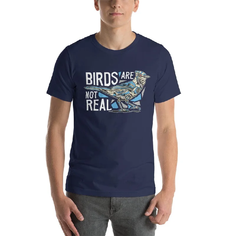 Birds are not real - Basic T-Shirt